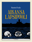 Aikansa lapsipuoli